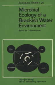 Title: Microbial Ecology of a Brackish Water Environment, Author: G. Rheinheimer