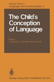 Title: The Child's Conception of Language, Author: A. Sinclair