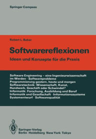 Title: Softwarereflexionen: Ideen und Konzepte fï¿½r die Praxis, Author: Robert L. Baber