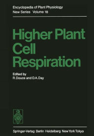 Title: Higher Plant Cell Respiration, Author: R. Douce