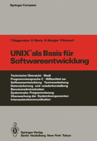 Title: UNIX als Basis fï¿½r Softwareentwicklung, Author: Thomas Baggenstos