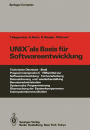 UNIX als Basis fï¿½r Softwareentwicklung