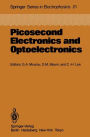 Picosecond Electronics and Optoelectronics: Proceedings of the Topical Meeting Lake Tahoe, Nevada, March 13-15, 1985