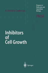 Title: Inhibitors of Cell Growth, Author: Alvaro Macieira-Coelho