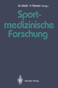 Sportmedizinische Forschung: Festschrift fur Helmut Weicker