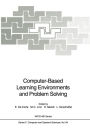 Computer-Based Learning Environments and Problem Solving