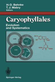 Title: Caryophyllales: Evolution and Systematics, Author: H.D. Behnke