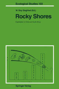 Title: Rocky Shores: Exploitation in Chile and South Africa, Author: W. Roy Siegfried