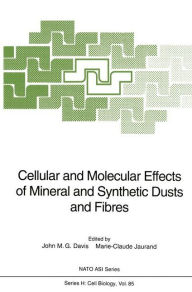 Cellular and Molecular Effects of Mineral and Synthetic Dusts and Fibres