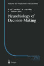 Neurobiology of Decision-Making