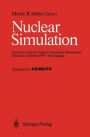 Nuclear Simulation: Second European Nuclear Simulation Symposium Schliersee, October 1990 - Proceedings