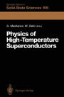 Physics of High-Temperature Superconductors: Proceedings of the Toshiba International School of Superconductivity (ITS2), Kyoto, Japan, July 15-20, 1991