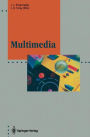 Multimedia: System Architectures and Applications