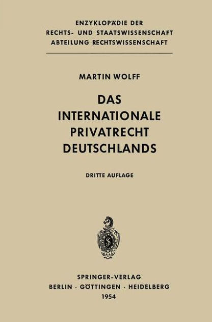 Das Internationale Privatrecht Deutschlands by Martin Wolff, Paperback