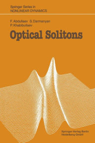 Title: Optical Solitons, Author: Fatkhulla Abdullaev