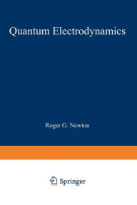 Title: Quantum Electrodynamics, Author: Gunnar Kïllen