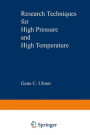 Research Techniques for High Pressure and High Temperature