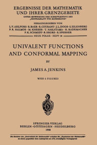 Title: Univalent Functions and Conformal Mapping: Reihe: Moderne Funktionentheorie, Author: James A. Jenkins