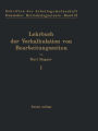 Lehrbuch der Vorkalkulation von Bearbeitungszeiten: Erster Band Systematische Einf�hrung