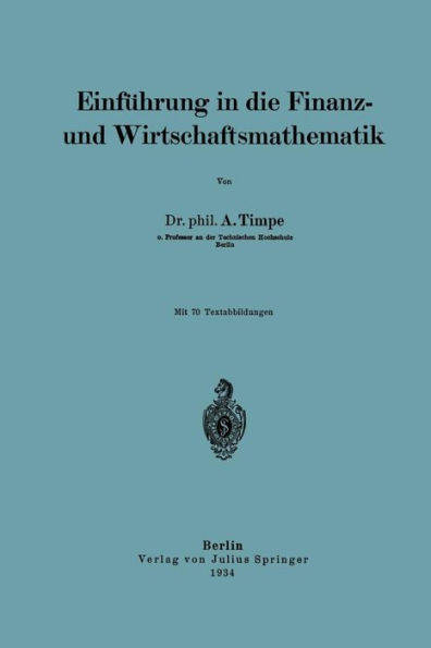 Einfï¿½hrung in die Finanz- und Wirtschaftsmathematik