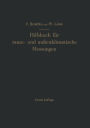 Hilfsbuch f�r raum- und au�enklimatische Messungen f�r hygienische, gesundheitstechnische und arbeitsmedizinische Zwecke: Mit Ber�cksichtigung des Katathermometers