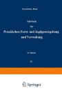 Jahrbuch der Preußischen forst- und Jagdgesetzgebung und Verwaltung: Dreizehnter Band