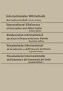 Internationales Wörterbuch der Lederwirtschaft / International Dictionary of the Leather and Allied Trades / Dictionnaire International des Cuirs et Peaux et de leurs Dérivés / Vocabulario Internacional de la Industria y del Comercio de Cueros / Vocabolar