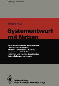 Title: Systementwurf mit Netzen, Author: Wolfgang Reisig