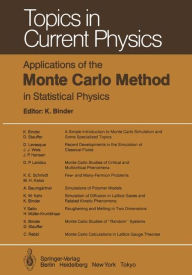 Title: Applications of the Monte Carlo Method in Statistical Physics, Author: K. Binder