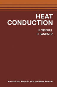 Title: Heat Conduction, Author: U. Grigull