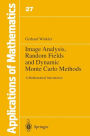 Image Analysis, Random Fields and Dynamic Monte Carlo Methods: A Mathematical Introduction