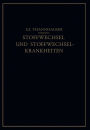 Lehrbuch des Stoffwechsels und der Stoffwechsel-Krankheiten