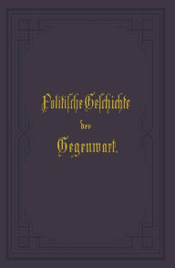 Title: Politische Geschichte der Gegenwart: XXVIII. Das Jahr 1894, Author: Wilhelm Müller