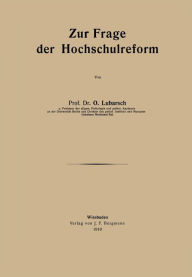 Title: Zur Frage der Hochschulreform, Author: O. Lubarsch