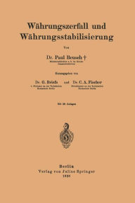 Title: Währungszerfall und Währungsstabilisierung, Author: Paul Beusch