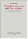 African Egalitarian Values and Indigenous Genres: A Comparative Approach to the Functional and Contextual Studies of Oromo National Literature in a Contemporary Perspective