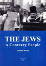 The Jews: A Contrary People