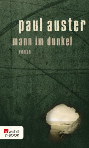 Title: Mann im Dunkel, Author: Paul Auster