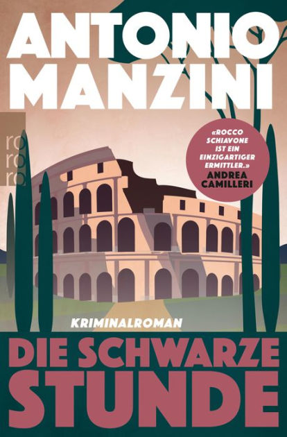 Die schwarze Stunde: Kriminalroman  Der Nr. 1 Bestseller aus Italien :  Manzini, Antonio, Rüdiger, Anja: : Libri