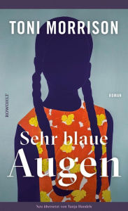 Title: Sehr blaue Augen: Mit einem Nachwort von Alice Hasters, Author: Toni Morrison