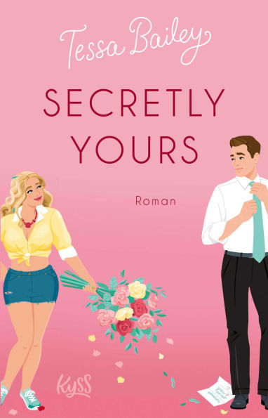 Secretly Yours: 