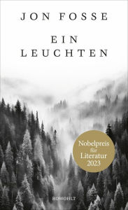 Title: Ein Leuchten, Author: Jon Fosse