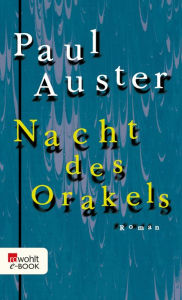 Title: Nacht des Orakels, Author: Paul Auster