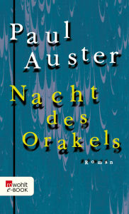 Title: Nacht des Orakels, Author: Paul Auster