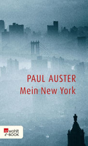 Title: Mein New York, Author: Paul Auster