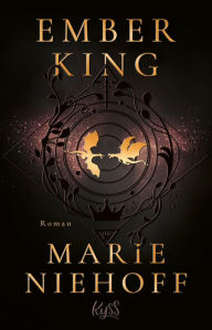 Title: Ember King, Author: Marie Niehoff