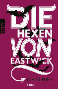 Title: Die Hexen von Eastwick, Author: John Updike