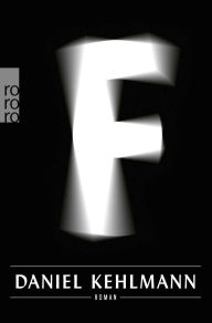 Title: F (German Edition), Author: Daniel Kehlmann