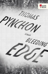 Title: Bleeding Edge, Author: Thomas Pynchon
