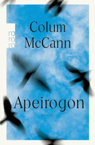 Title: Apeirogon, Author: Colum McCann
